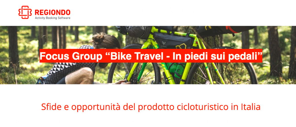 In piedi sui pedali: il focus group dedicato al cicloturismo in Italia. Ce ne parla Tommaso Peduzzi, Country Manager di Regiondo
